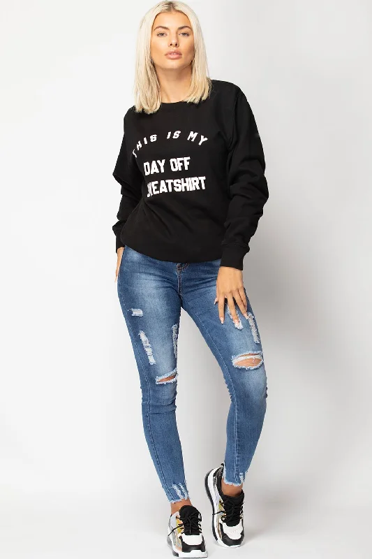 This Is My Day Off Oversized Sweatshirt Black